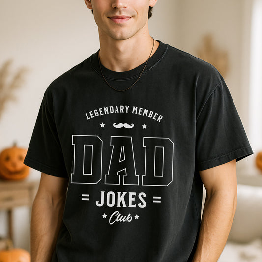 Legendary Dad Jokes Club T-Shirt