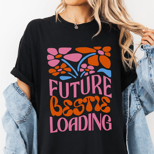 Future Bestie Loading Pregnancy T-Shirt